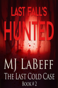 Book Cover: Last Fall's Hunted